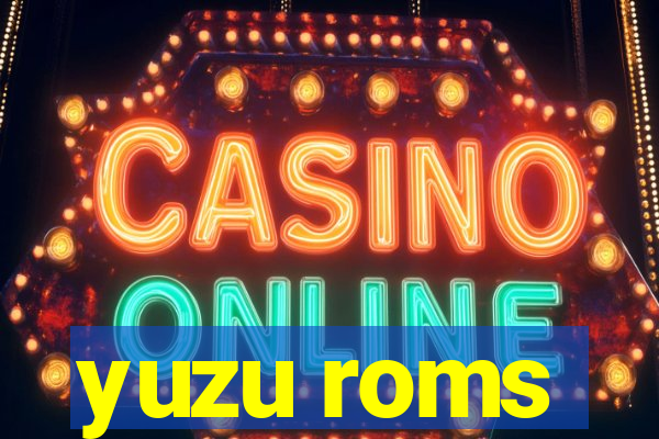 yuzu roms